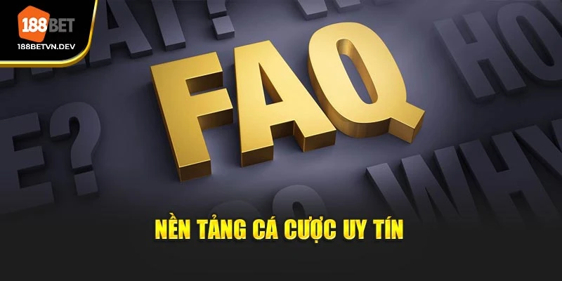 Nền tảng cá cược uy tín