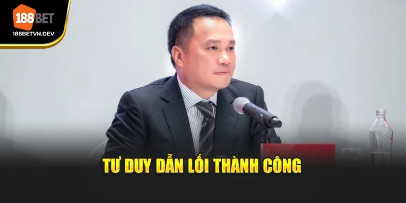Tư duy dẫn lối thành công